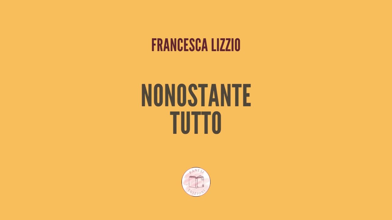 Logo Nonostante tutto Francesca Lizzio
