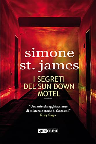 Simone St. James I segreti del Sun Down Motel