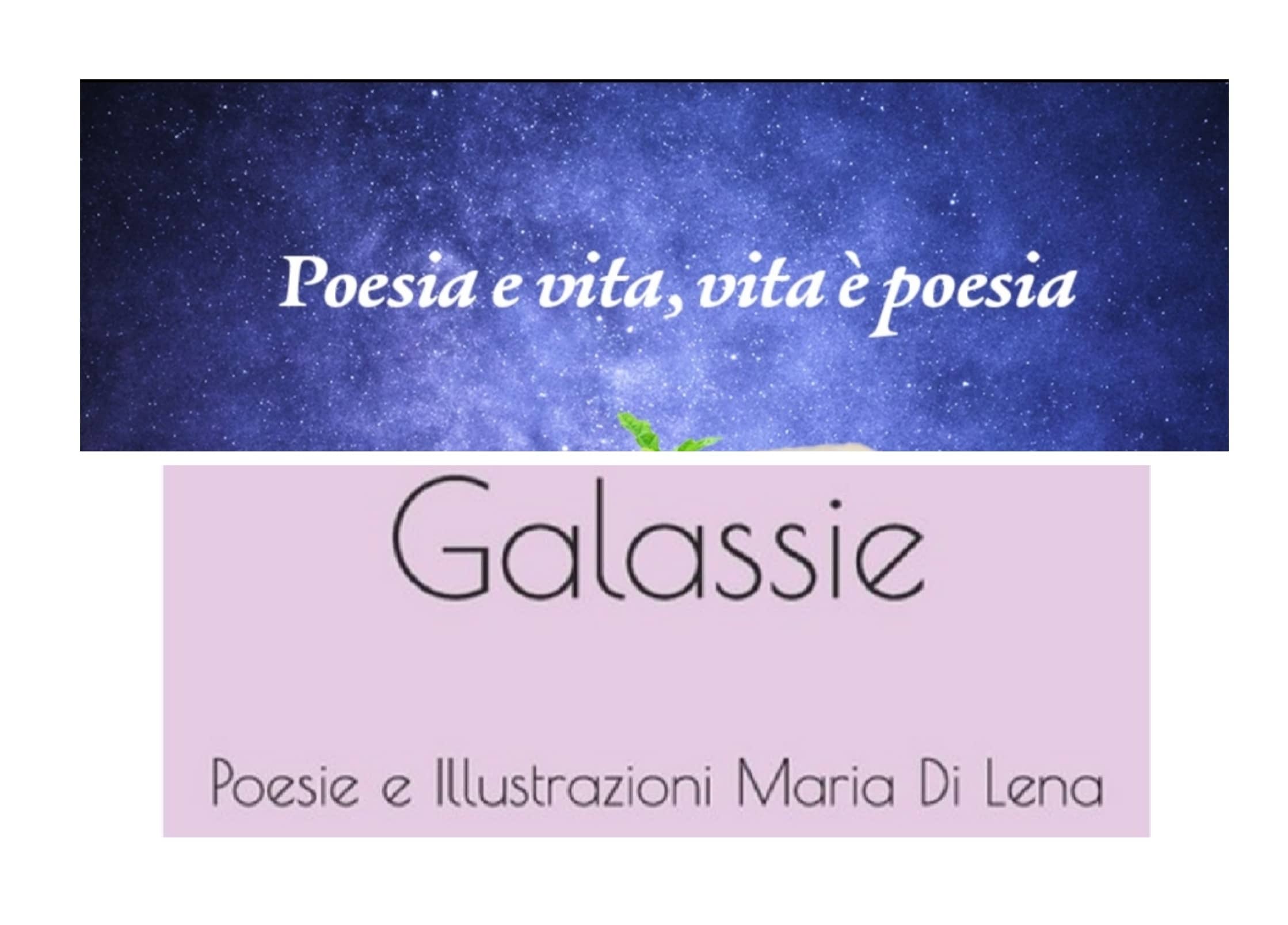 Galassie. Poesie e illustrazioni di Maria Di Lena