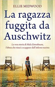 La ragazza fuggita da Auschwitz