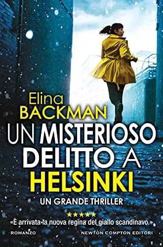 Alina Backman Un misterioso delitto ad Helsinki