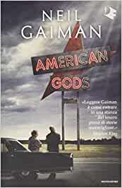 american gods neil gaiman libri e cinema
