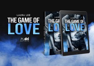 The game of love Laura Lee Dri Editore cover reveal