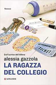 Alessia Gazzola la ragazza del collegio longanesi classifica dei libri più venduti