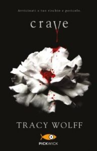 Crave di Tracy Wolff