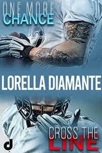 lorella diamante dri editore cofanetto cross the line one more chance