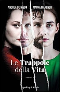 Le trappole della vita