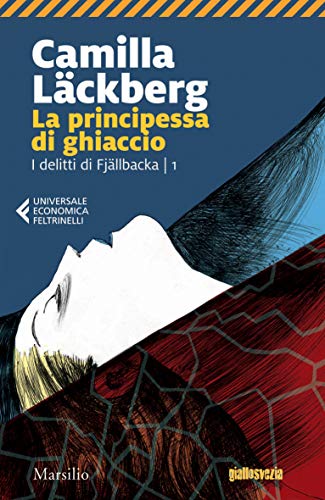 La principessa di ghiaccio di Camilla Läckberg marsilio offerta del giorno