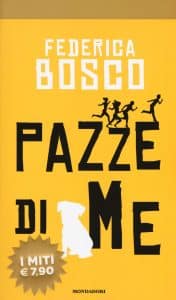 pazze di me federica bosco mondadori