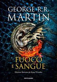 fuoco e sangue George R.R. Martin