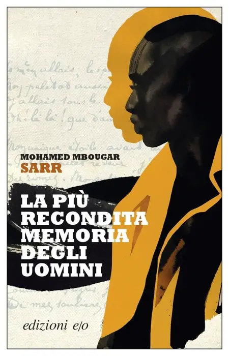 La più recondita memoria degli uomini di Mohamed Mbougar Sarr