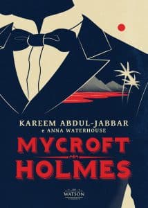 Mycroft Holmes di Kareem Abdul Jabbar e Anna Waterhouse (Watson Edizione)