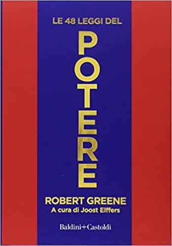 le 48 leggi del potere Robert Greene