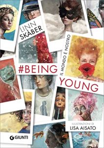 #BeingYoung. Il mondo è nostro giunti linn skaber