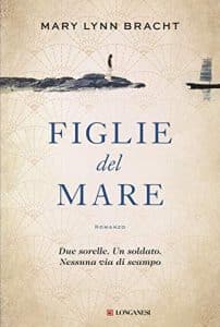 Mary Lynn Bracht le figlie del mare