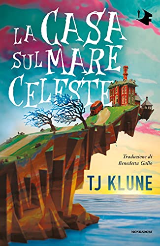 la casa sul mare celeste tj klune mondadori