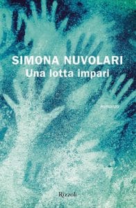 una lotta impari simona nuvolari rizzoli