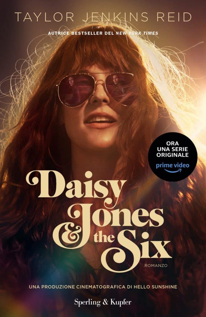 Daisy Jones & The Six di Taylor Jenkins Reid
