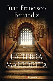 Juan Francisco Ferrándiz la terra maledetta