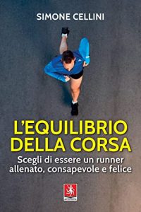 Simone Cellini l'equilibrio della corsa