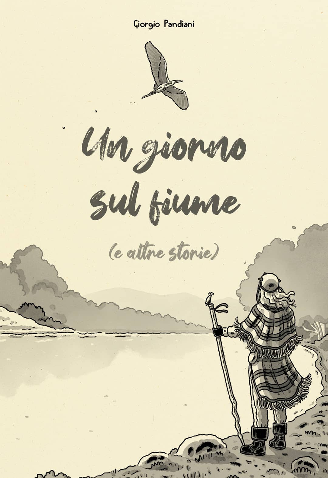 Un giorno sul fiume (e altre storie) giorgio pandiani