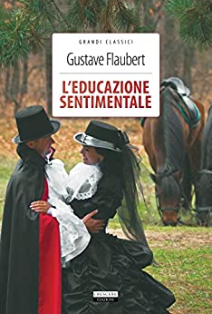 l'educazione sentimentale di Gustave Flaubert