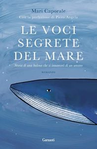 le voci segrete del mare mari caporale garzanti