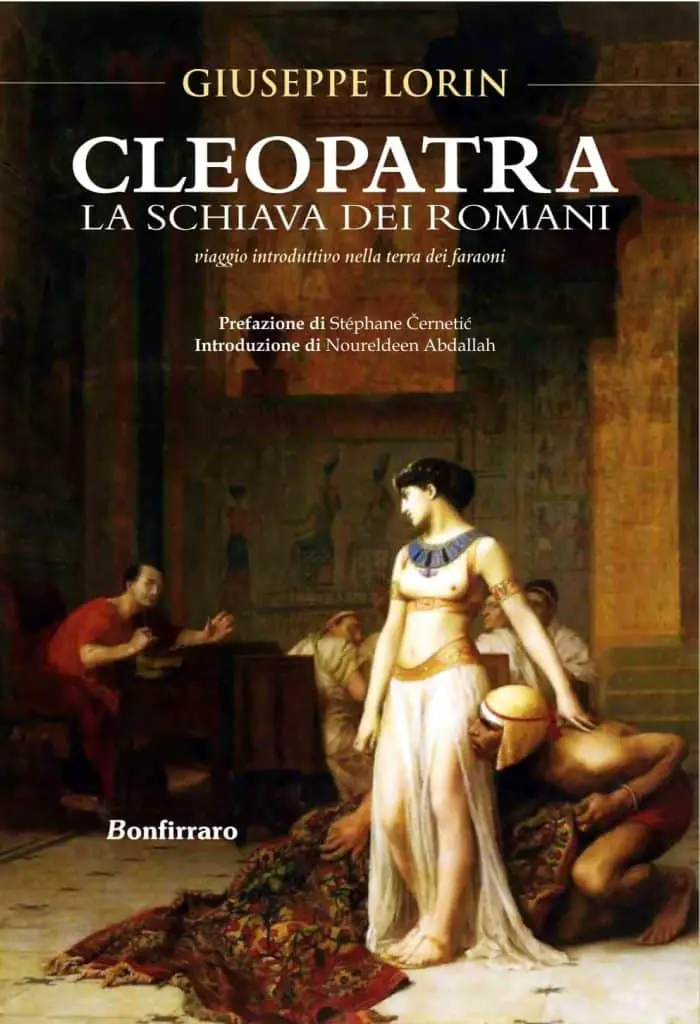 Cleopatra, la schiava dei romani di Giuseppe Lorin