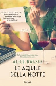 le aquile della notte alice basso garzanti