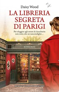 la libreria segreta di Parigi Daisy Wood newton compton 