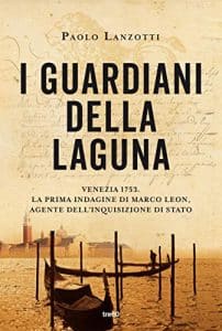 Paolo Lanzotti i guardiani della laguna