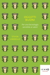 Oggetti buoni steven umbrello fandango libri