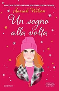 un sogno alla volta sariah wilson newton compton 