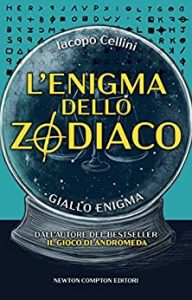 l'enigma dello zodiaco iacopo cellini newton compton 