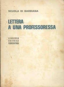 Don Milani, Lettera a una professoressa