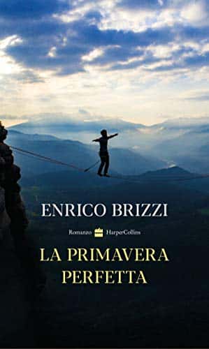 Enrico Brizzi la primavera perfetta harper collins