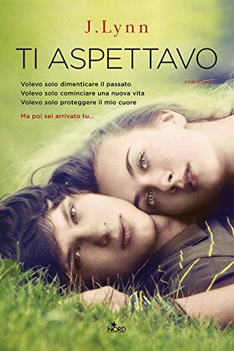 Jennifer L. Armentrout e J. Lynn ti aspettavo casa editrice nord