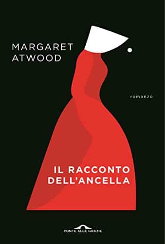 Margaret Atwood il racconto dell'ancella