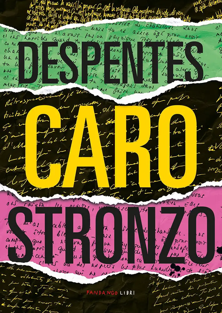 caro stronzo virginie despentes fandango libri