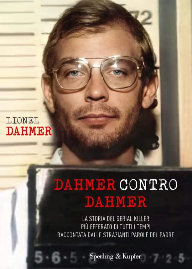 Dahmer contro Dahmer Lionel Dahmer Sperling & Kupfer