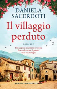 Daniela Sacerdoti il villaggio perduto newton compton editori