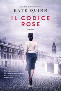 Kate Quinn il codice rose casa editrice nord