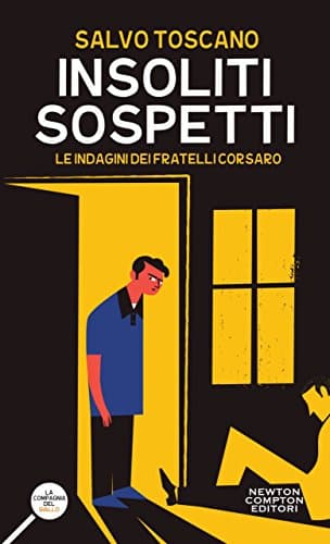 Salvo Toscano insoliti sospetti newton compton editori