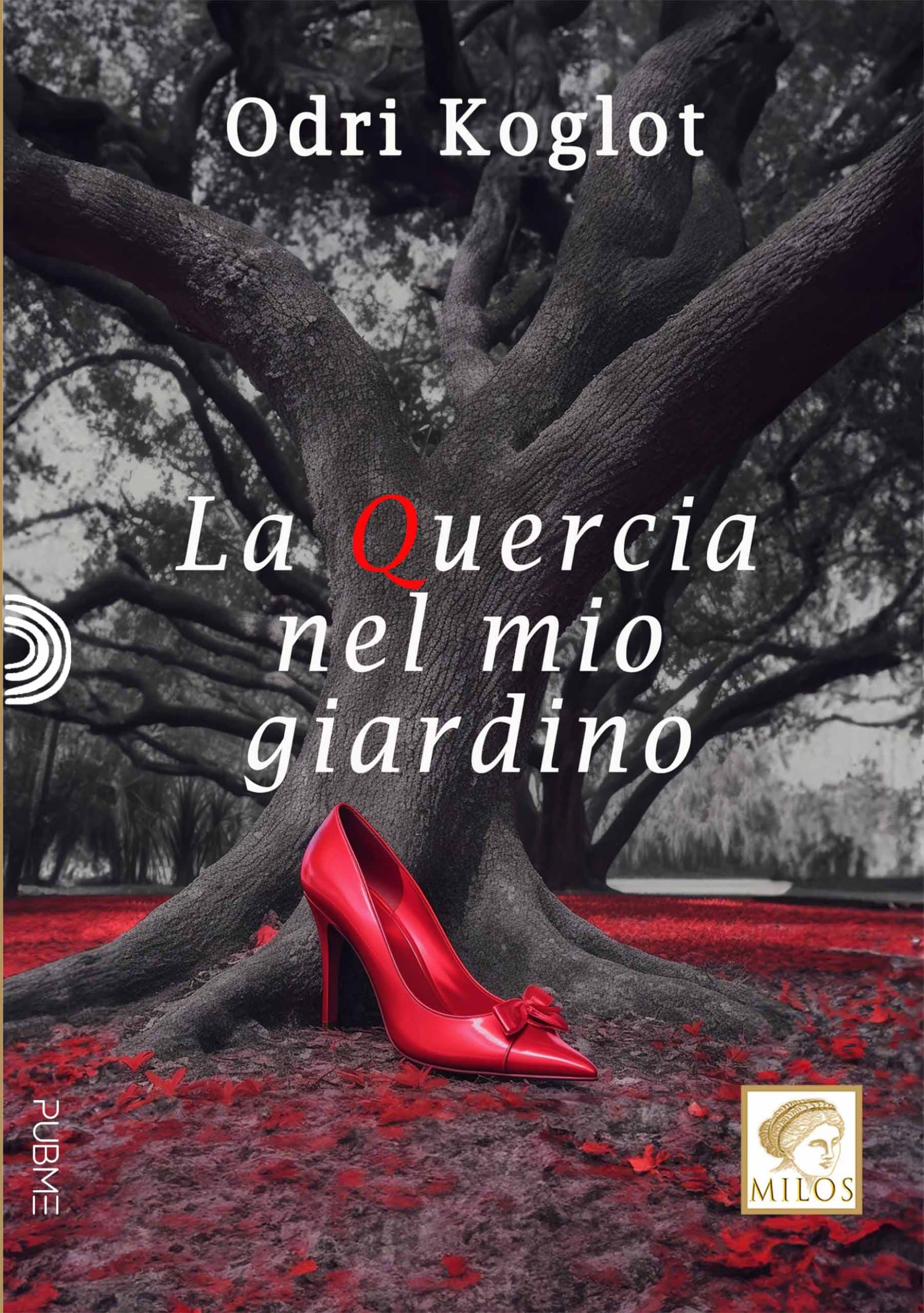 La quercia nel mio giardino Odri Koglot PubMe