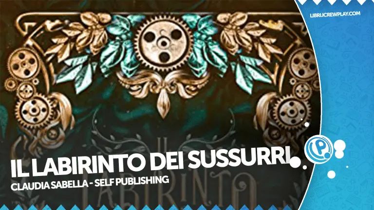 labirinto dei sussurri claudia sabella