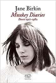 Jane Birkin Munkey Diaries Clichy