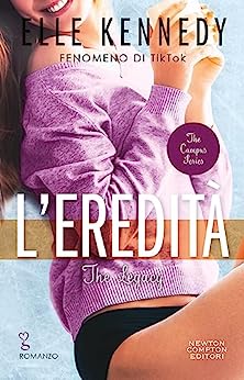 L'eredità the legacy di Elle Kennedy Newton Compton