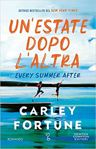 Un'estate dopo l'altra di Carley Fortune