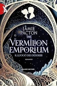 The Vermilion Emporium Jamie Pacton Fanucci Editore