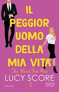 Lucy Score il peggior uomo della mia vitanewton compton editori